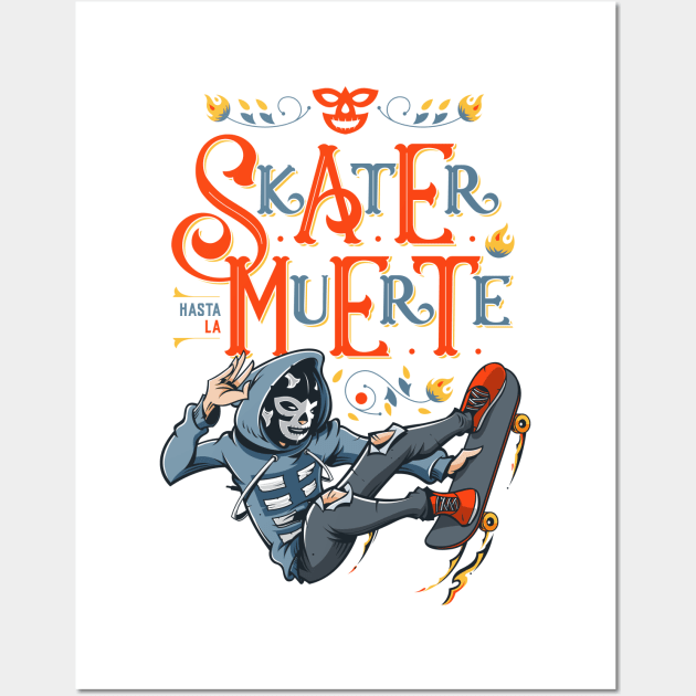 Skater hasta la muerte Wall Art by Cucho